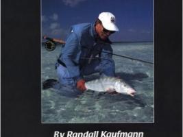 Bonefishing! by Randall Kaufmann
